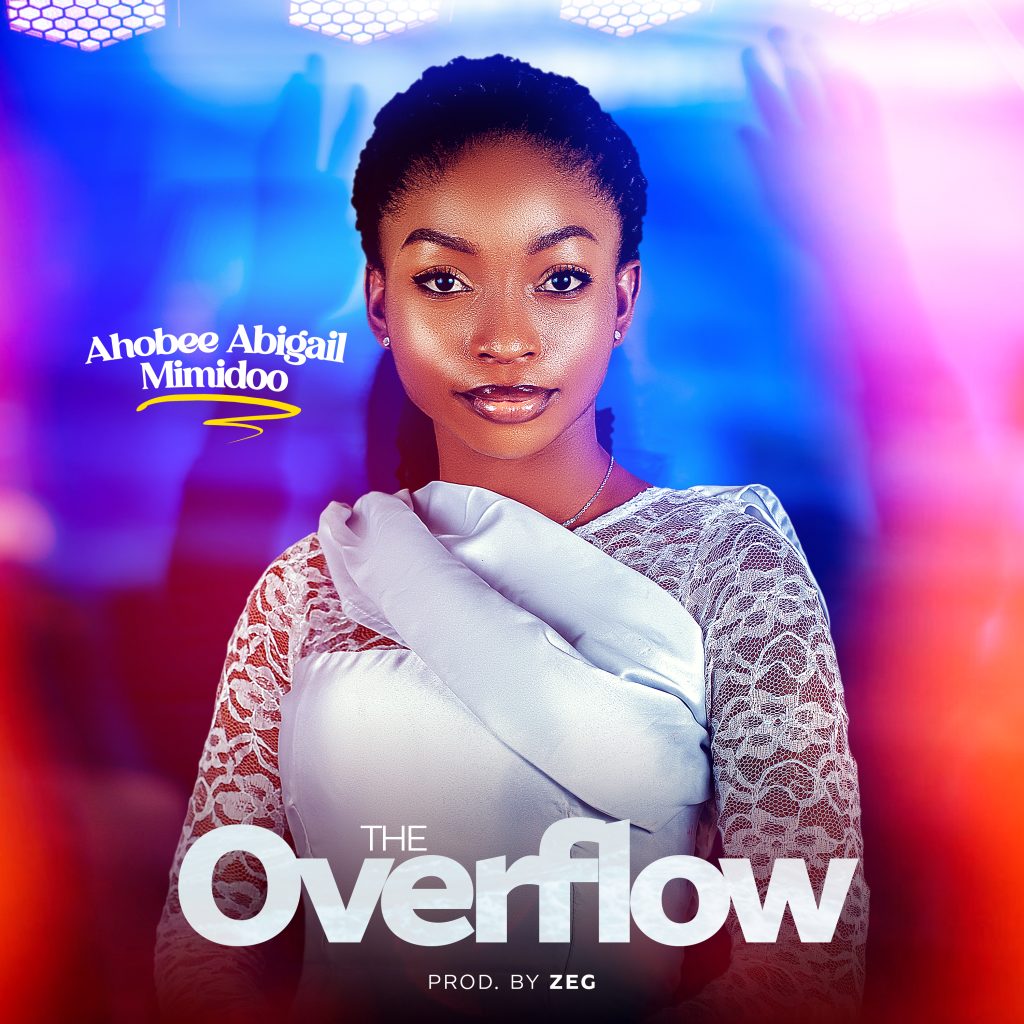 Ahobee Abigail Mimidoo-The Overflow